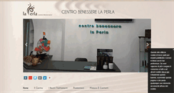 Desktop Screenshot of centrobenesserelaperla.com